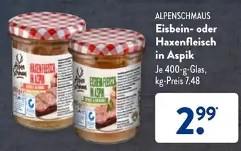 Aldi Süd Alpenschmaus Eisbein oder Haxenfleisch in Aspik 400 g Glas Angebot