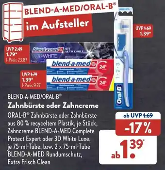 Aldi Süd Blend-a-med/Oral-B Zahnbürste oder Zahncreme Angebot