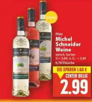 E-Center Pfalz michel schneider weine Angebot