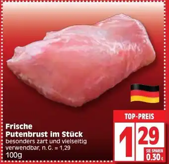 Edeka Frische Putenbrust im Stück 100g Angebot