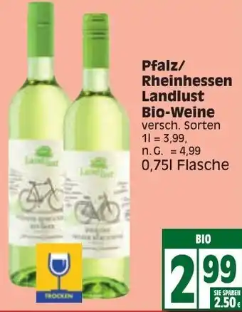 Edeka Pfalz/Rheinhessen Landlust Bio Weine 0,75 L Flasche Angebot