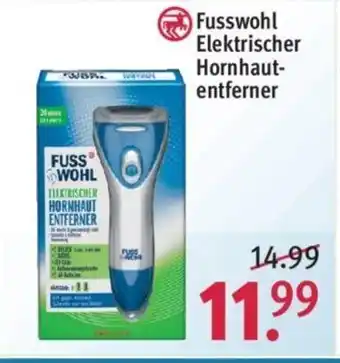 Rossmann Fusswohl Elektrischer Hornhautentferner Angebot