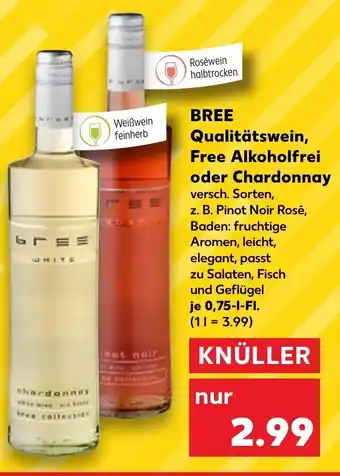 Kaufland Bree Qualitätswein, Free Alkoholfrei oder Chardonnay 0,75 L-Fl. Angebot