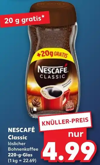 Kaufland Nescafé Classic 220 g Glas Angebot