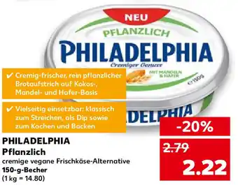 Kaufland Philadelphia Pflanzlich 150 g Becher Angebot