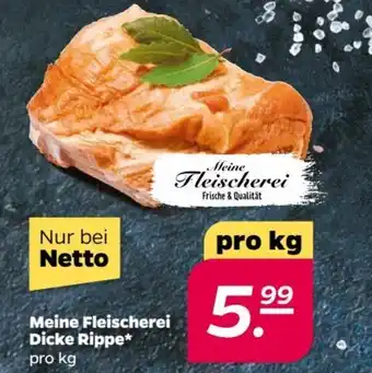 NETTO Meine Fleischerei Dicke Rippe 1kg Angebot