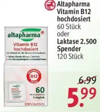 Rossmann Altapharma Vitamin B12 hochdosiert oder Laktase 2.500 Spender Angebot