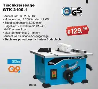 Stabilo Fachmarkt Tischkreissäge gtk 2100.1 güde g9 Angebot