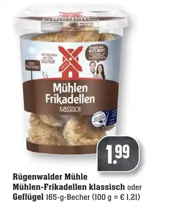 nah & gut Rügenwalder Mühle Mühlen Frikadellen klassisch oder Geflügel 165g Becher Angebot