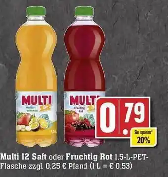 E Reichelt Multi 12 saft oder fruchtig rot Angebot