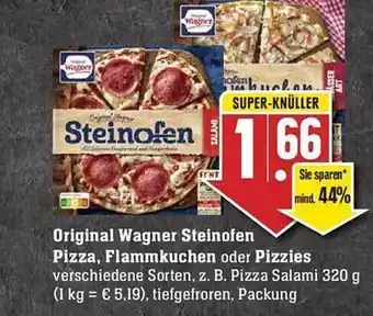 E Reichelt Original wagner steinofen pizza, flammkuchen oder pizzies Angebot