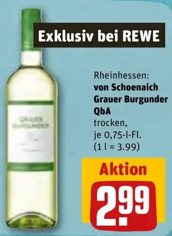 REWE von Schoenaich Grauer Burgunder QbA 0,75 L-FL. Angebot