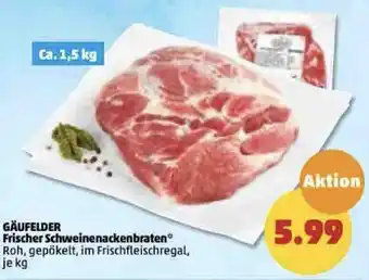 PENNY Gäufelder Frischer Schweinenackenbraten 1,5 kg Angebot