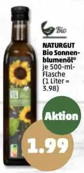 PENNY Naturgut Bio Sonnenblumenöl 500 ml Flasche Angebot