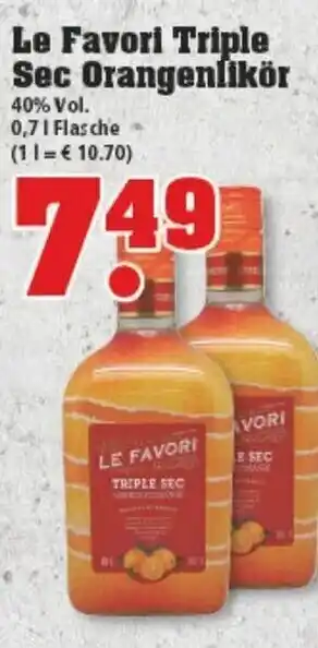 trinkgut Le Favori Triple Sec Orangenlikör 0,7L Angebot