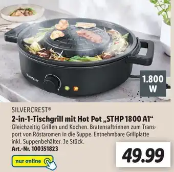 Lidl Silvercrest 2in1 Tischgrill mit Hot Pot ,,STHP 1800 A1" Angebot