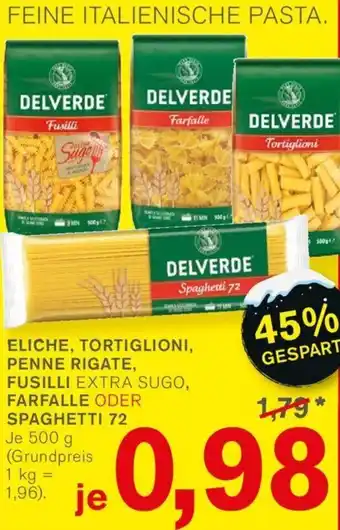 KODi Delverde Eliche, Tortiglioni, Penne Rigate, Fusilli Extra Sugo, Farfalle oder Spaghetti 72 Angebot