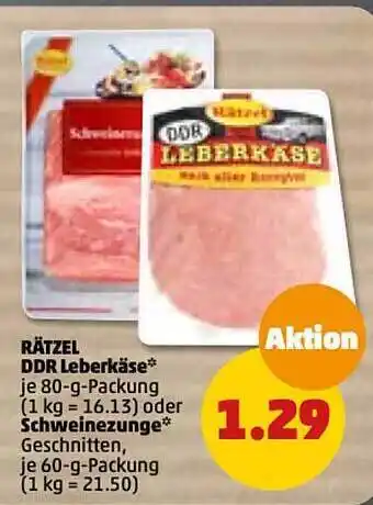 PENNY Rätzel ddr leberkäse oder schweinezunge Angebot