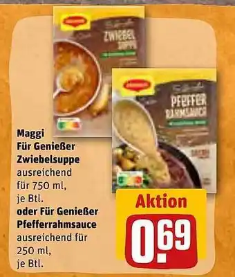 REWE Maggi für genießer zwiebelsuppe oder pfefferrahmsauce Angebot