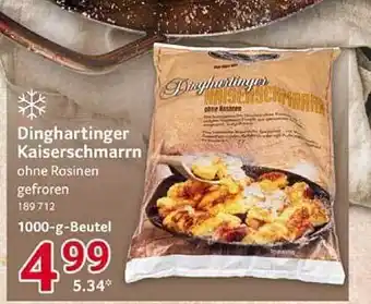 Selgros Dinghartinger kaiserschmarrn Angebot