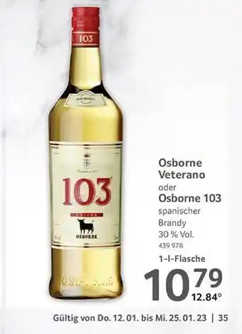 Selgros Osborne veterano oder 103 Angebot