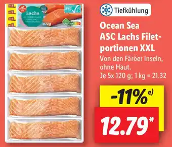 Lidl Ocean Sea ASC Lachs Filetportionen XXL 5x120 g Angebot