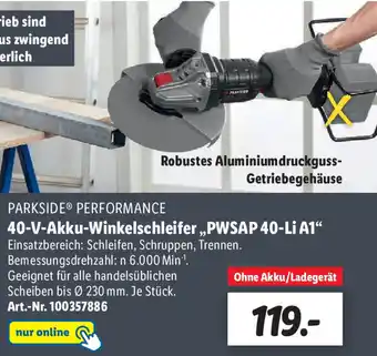 Lidl Parkside Performance 40 V Akku Winkelschleifer ,,PWSAP 40-Li A1" Angebot