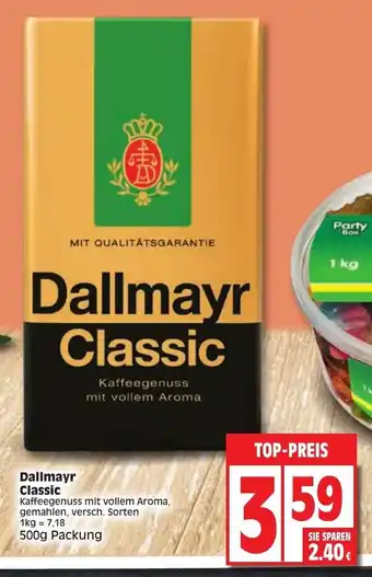 Edeka Dallmayr Classic 500g Angebot