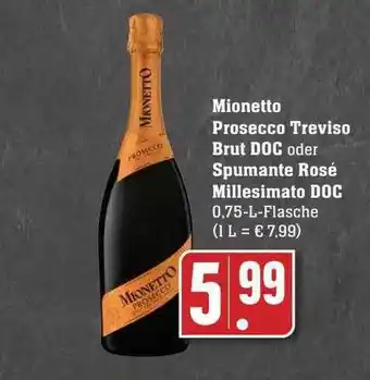 Scheck-in-Center Mionetto prosecco treviso brut doc oder spumante rosé millesimato doc Angebot