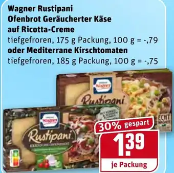 REWE Wagner Rustipani Ofenbrot Geräucherter Käse auf Ricotta Creme 175g oder Mediterrane Kirschtomaten 185g Angebot