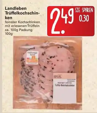 WEZ Landleben Trüffelkochschinken 100g Angebot