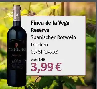 Aktiv Irma Finca de la vega reserva spanischer rotwein trocken Angebot