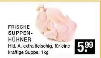 Edeka Zurheide Frische suppenhühner Angebot