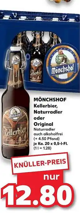 Kaufland Mönchshof kellerbier, naturrodler oder original Angebot