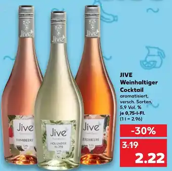 Kaufland Jive Weinhaltiger Cocktail 0,75 L-Fl. Angebot