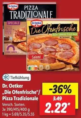 Lidl Dr. Oetker Die Ofenfrische/Pizza Traditionale 390/415/400 g Angebot