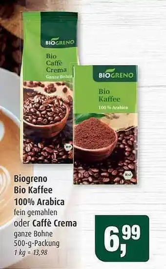 Markant Markt Biogreno bio kaffee 100% arabica oder caffè crema Angebot