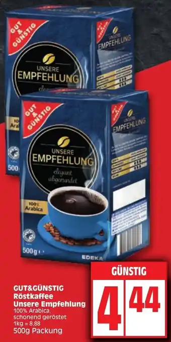 Edeka Gut & Günstig Röstkaffee Unsere Empfehlung 500g Packung Angebot