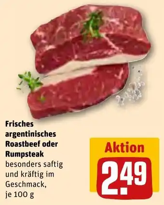 REWE Frisches argentinisches Roastbeef oder Rumpsteak 100 g Angebot