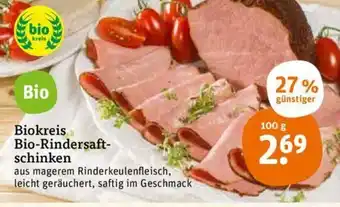 tegut Biokreis Bio Rindersaftschinken 100g Angebot