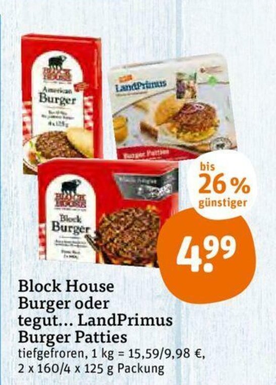 Block House Burger oder tegut LandPrimus Burger Patties 2x160/4x125g Angebot bei tegut