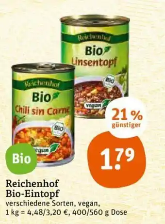 tegut Reichenhof Bio Eintopf 400/560g Angebot