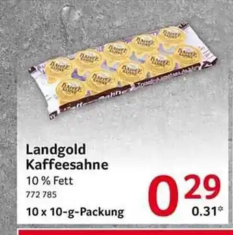 Selgros Landgold kaffeesahne Angebot