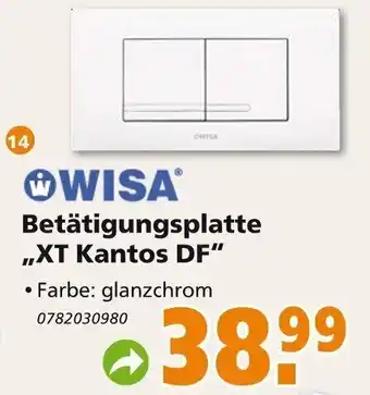 Globus Baumarkt Wisa Betätigungsplatte XT Kantos DF Angebot