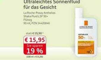 Pascal Apotheke Ultraleichtes Sonnenfluid Für Das Gesicht La Roche-posay Anthelios Shaka Fluid Lsf 50+ Angebot