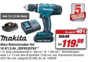 toom Baumarkt Makita Akku Bohrschrauber Set 18 V/1,5 Ah ,,DDF453SYX4" Angebot