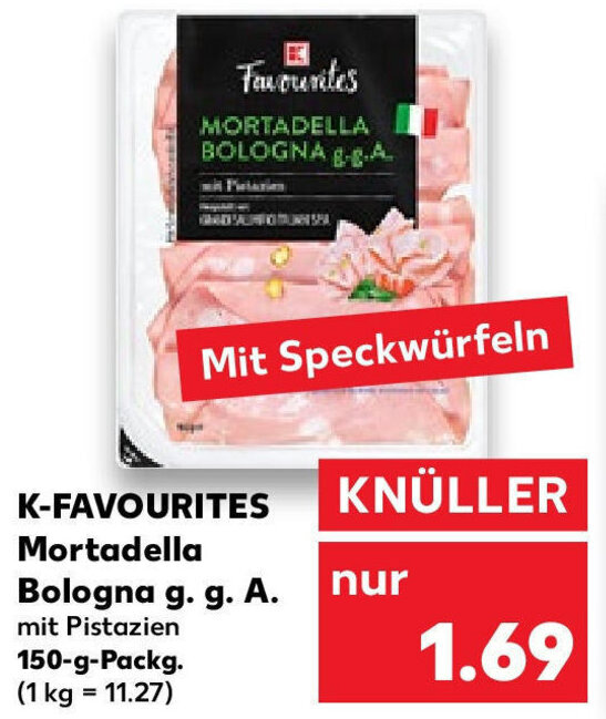 KFavourites Mortadella Bologna g.g.A. 150 g Packg. Angebot bei Kaufland