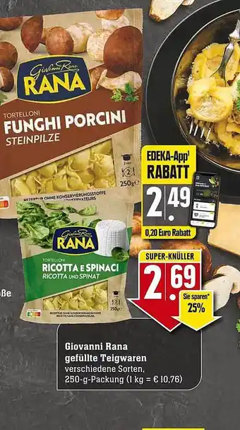 E-Center Rana tortelloni funghi porcini oder giovanni gefüllte teigwaren Angebot