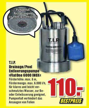 B1 Discount Baumarkt Tip Drainage Oder Pool Entleerungspumpe „flat One 6000 Inox” Angebot