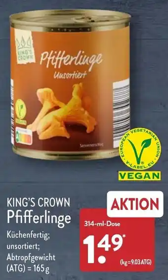 Aldi Nord King's Crown Pfifferlinge 314 ml Dose Angebot